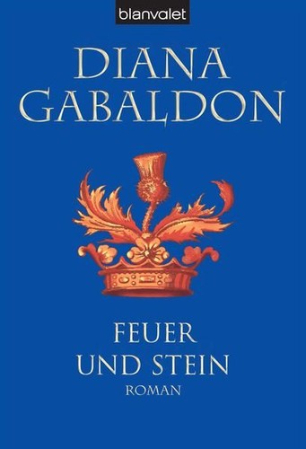 Feuer und stein - und, roman