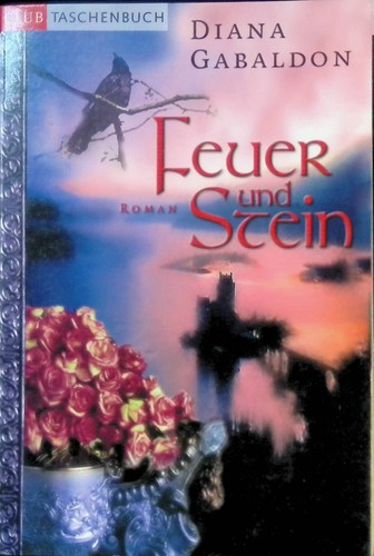 Feuer und stein roman - feuer, :